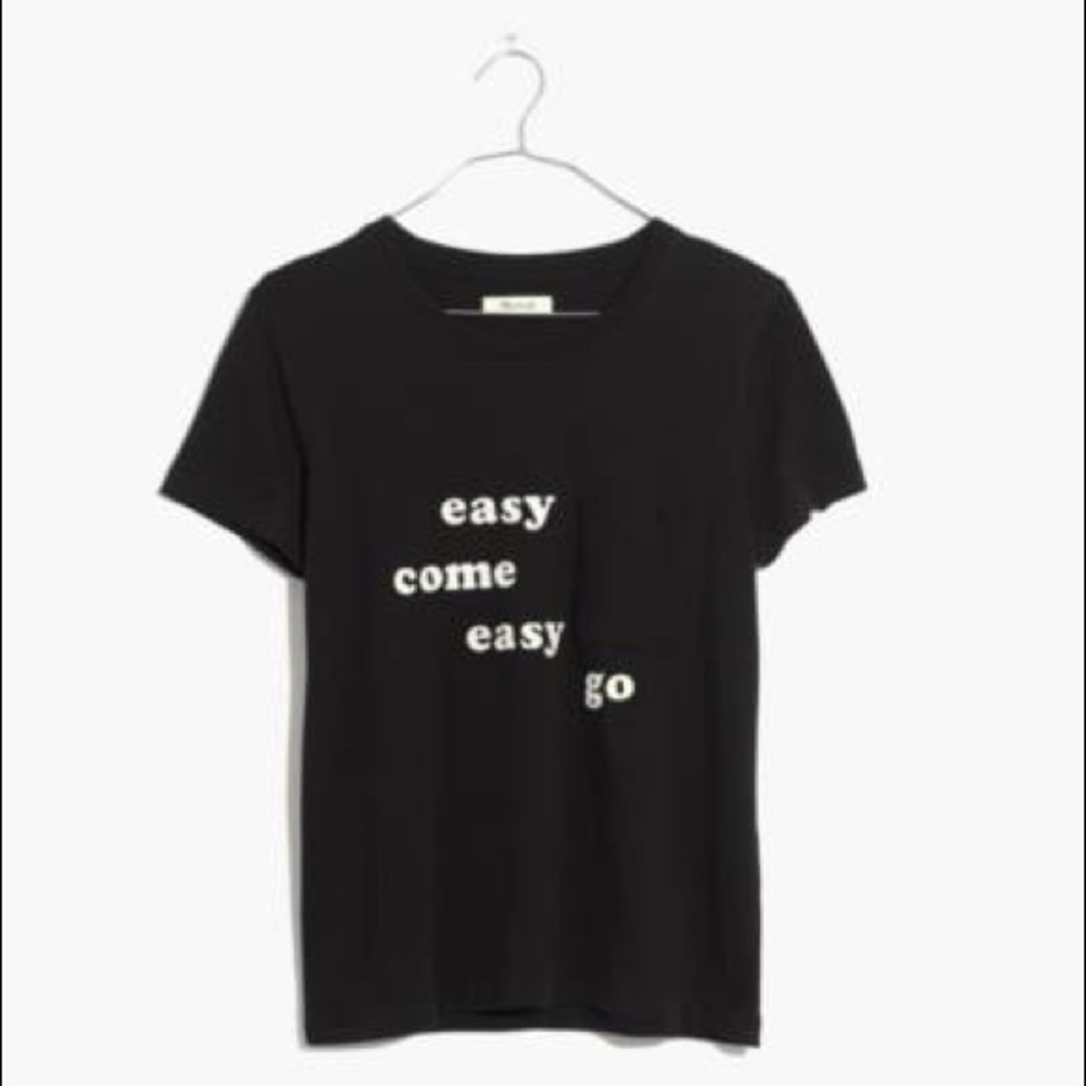 MADEWELL EASY COME EASY GO TEE